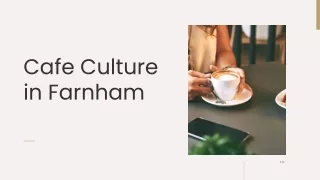 Cafe Culture in Farnham