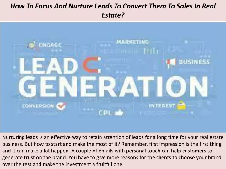 how to focus and nurture leads to convert them to sales in real estate