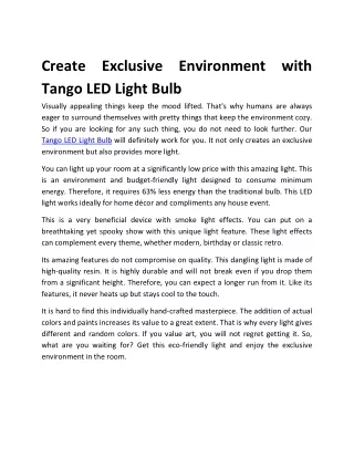 create exclusive environment with tango led light