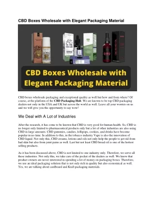 CBD Boxes Wholesale with Elegant Packaging Material