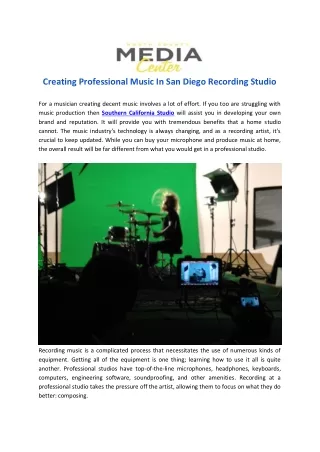 Creating Professional Music In San Diego Recording Studio