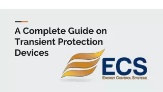 A Complete Guide on Transient Protection Devices