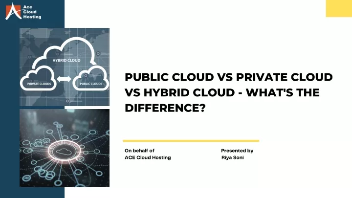 public cloud vs private cloud vs hybrid cloud