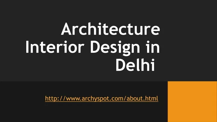 architecture interior design in delhi