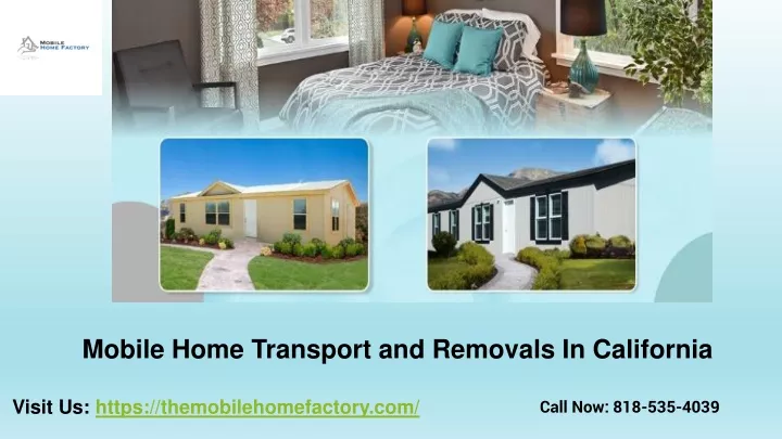 mobile home transport and removals in california