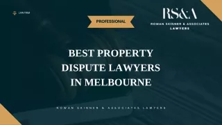 Best Property Dispute Lawyers in Melbourne