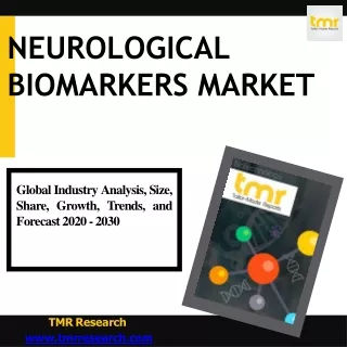 neurological biomarkers market