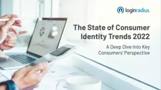 Consumer Identity Trend Report 2022