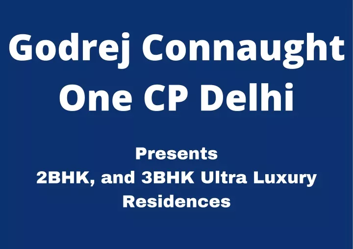 godrej connaught one cp delhi