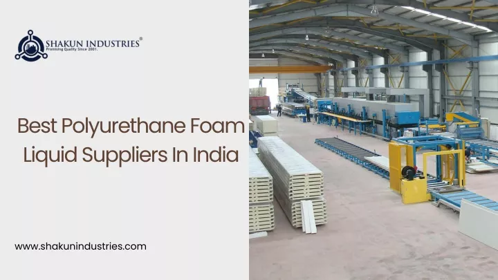 best polyurethane foam liquid suppliers in india