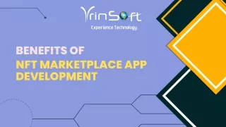 Benefits Of NFT Marketplace App Development