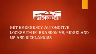 Get Emergency Automotive Locksmith in Brandon Ms,