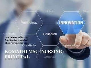innovations in nursing amritanshu chanchal m sc nursing 2nd year