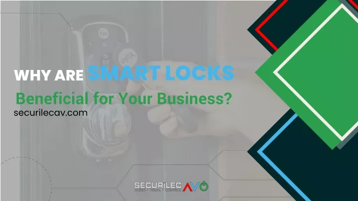 Ppt Why Are Smart Locks Beneficial For Your Business Powerpoint