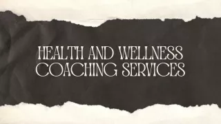 Health And Wellness Coaching Services