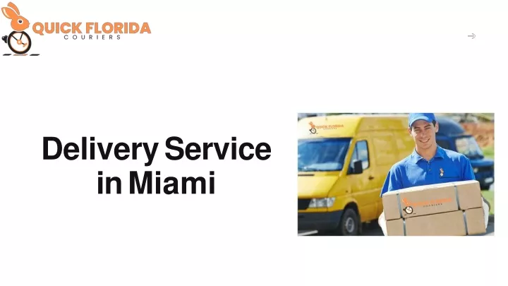 delivery service in miami