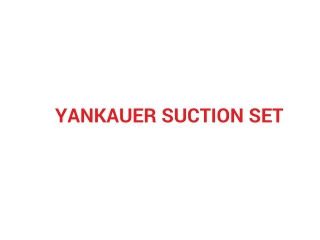 Buy Yankauer Suction Set | Mais India.