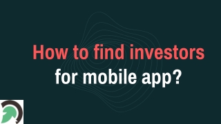 How to find investors for mobile app?