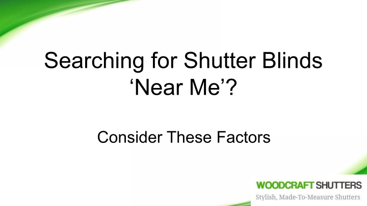 searching for shutter blinds near me