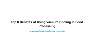 vacuum cooling in food processing