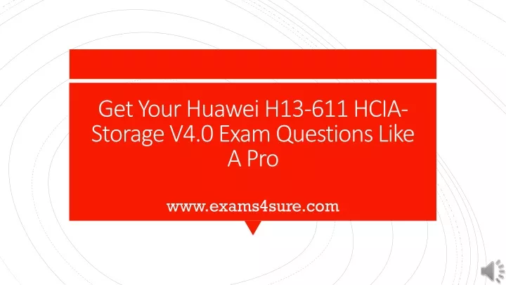 get your huawei h13 611 hcia storage v4 0 exam