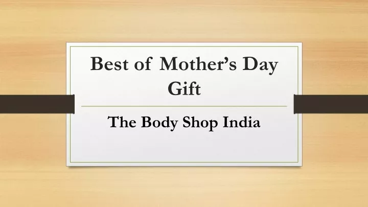 best of mother s day gift