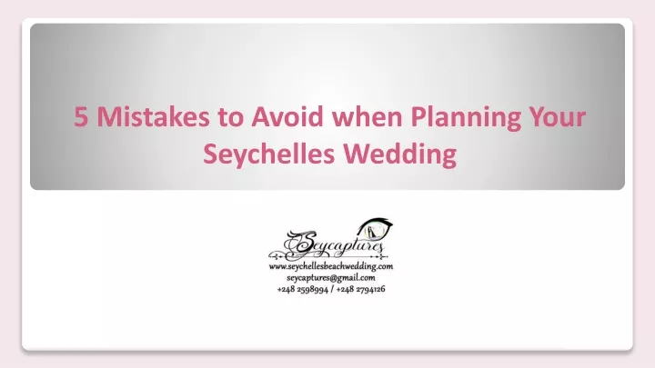 5 mistakes to avoid when planning your seychelles wedding
