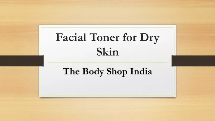 facial toner for dry skin