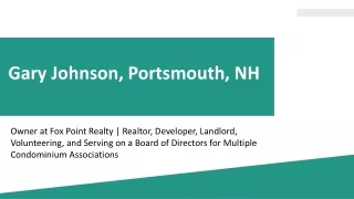 Gary Johnson (Portsmouth NH) - A Notable Professional