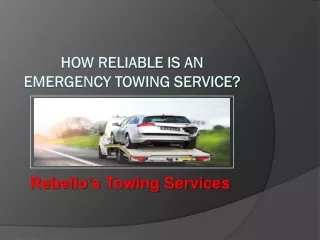 How reliable is an Emergency Towing Service