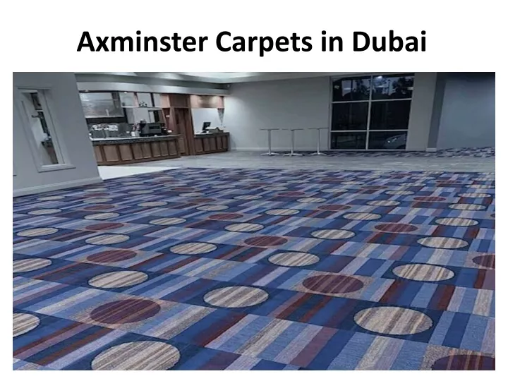 axminster carpets in dubai