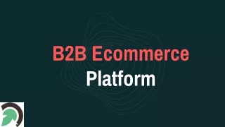 B2B Ecommerce Platform