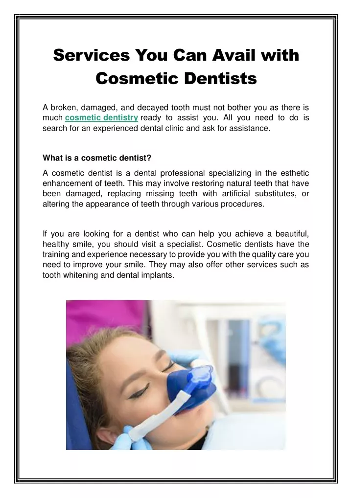 services you can avail with cosmetic dentists