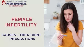 Female Infertility - Causes | Treatment | Precautions