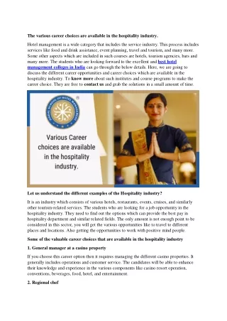 The Various Carrer choices are available in the hospitality industry