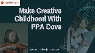 Make Creative Childhood With PPA Cover