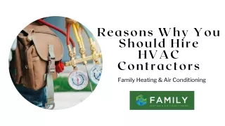 Reasons Why You Should Hire HVAC Contractors