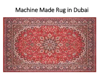 machine made rug in dubai