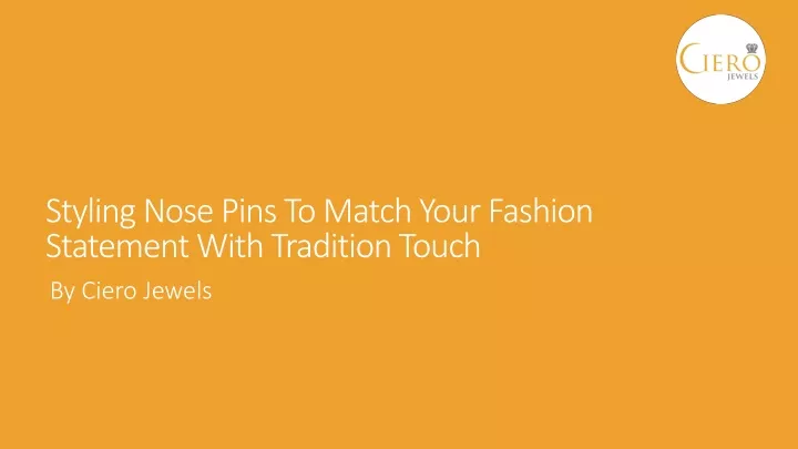 styling nose pins to match your fashion statement with tradition touch
