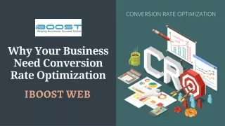 Why Your Business Need Conversion Rate Optimization?