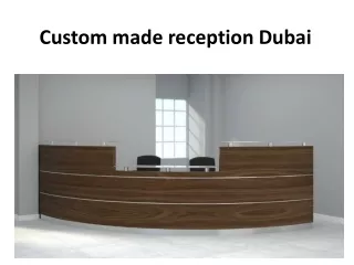 custom made reception dubai