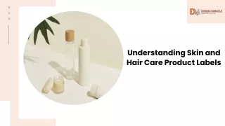 Understanding Skin and Hair Care Product Labels.pptx