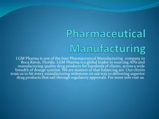 Pharmaceutical Manufacturing