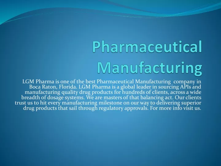 pharmaceutical manufacturing