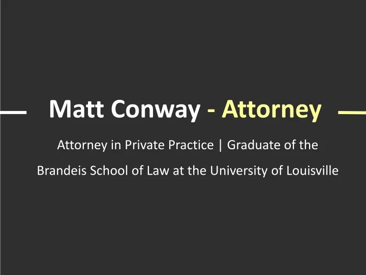 matt conway attorney