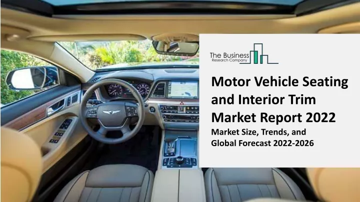 motor vehicle seating and interior trim market
