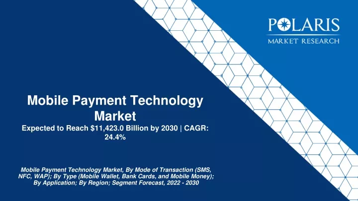 mobile payment technology market expected to reach 11 423 0 billion by 2030 cagr 24 4