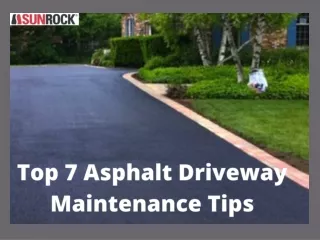 Top 7 Asphalt Driveway Maintenance Tips