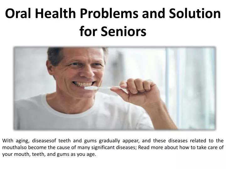 oral health problems and solution for seniors