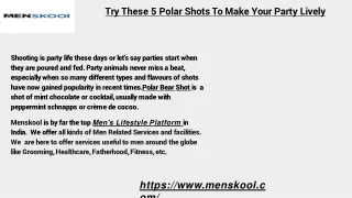 try these 5 polar shots to make your party lively